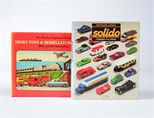 2 Bücher "Dinky Toys & Modelled Miniatures" + "Solido - Catalogue d'un Univers"