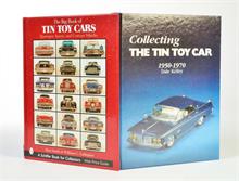 2 Bücher, "Collecting the Tin Toy Car" + "Tin Toy Cars"
