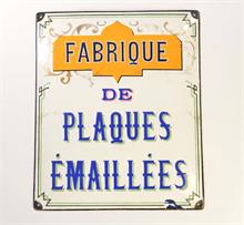 Emaille Schild "Fabrique de Plaques Emaillees"