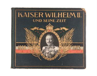 Kaiser Wilhelm II. und seine Zeit 1888-1913