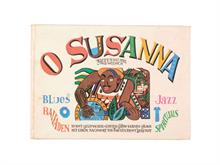 O Susanna. Ein Jazzbilderbuch. 