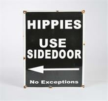 Emailleschild "Hippies use Sidedoor"
