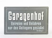 Blechschild "Garagenhof" 60er Jahre
