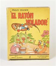 Buch " Mickey Presenta El Raton Volador"
