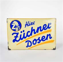 Emailleschild "Züchner Dosen"
