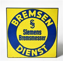 Siemens Bremsenmesser-Blechschild